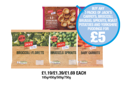 Jack's Yorkshire Puddings, Roast Potatoes, Broccoli Florets, Brussels Sprouts, Baby Carrots - Buy Any 5 Packs of Jacks Carrots, Broccoli, Brussel Sprouts, Roast Potatoes And Yorkshire Puddings for £5 at Premier