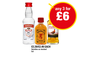 Smirnoff, Fireball, The Famous Grouse - Any 3 for £6 at Premier