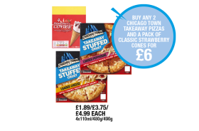 Chicago Town Takeaway Pizza Loaded Pepperoni, Loaded Cheese, Strawberry Cones - Buy Any 2 Chicago Town Pizzas & A Pack of Classic Strawberry Cones for Only £6 at Premier